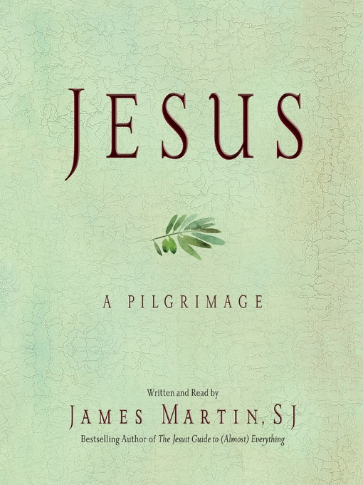 Title details for Jesus by James Martin - Wait list